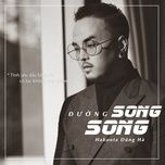 duong song song - hakoota