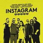 instagram - dimitri vegas & like mike, david guetta, daddy yankee, natti natasha, afro bros