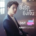 the more you love the more hurt (love beyond frontier ost) - krist perawat