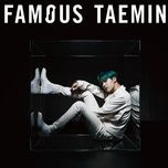 famous - taemin