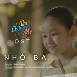 nho ba (tim chong cho me ost) - chu diep anh, khanh nhu, tung lam