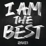 i am the best - 2ne1