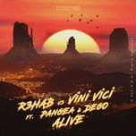 alive - r3hab, vini vici, pangea
