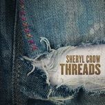 tell me when it’s over - sheryl crow, chris stapleton