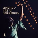 sweet sir galahad (live at the woodstock music & art fair / 1969) - joan baez