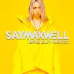 billie eilish (saymaxwell remix) - billie eilish