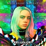 bad guy (feelmonger remix) - billie eilish