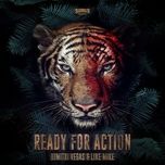 ready for action (original mix) - dimitri vegas & like mike