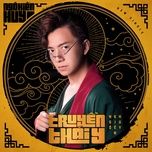 truyen thai y (long remix) - ngo kien huy, masew