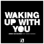 waking up with you - armin van buuren, david hodges