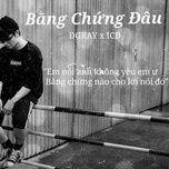 bang chung dau? - dgray, icd