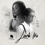 lanh leo - ai phuong, bui anh tuan