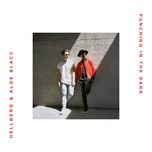 punching in the dark - hellberg, aloe blacc