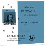 fantasie in c major, op. 17: i. durchaus phantastisch und leidenschaftlich vorzutragen - rudolf firkusny, robert schumann