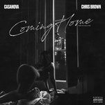 coming home - casanova, chris brown