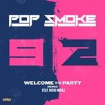 welcome to the party (remix) - pop smoke, nicki minaj