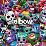 empires - elbow