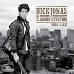 in the end - nick jonas, the administration