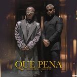 que pena - maluma, j balvin