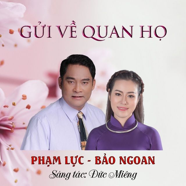 Gửi Về Quan Họ - Phạm Lực, Bảo Ngoan - Tải Mp3|Lời Bài Hát - Nhaccuatui