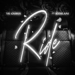 ride - yk osiris, kehlani