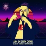 anh em chan chinh - lil shady, ogenus, do trung dung