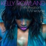 motivation - kelly rowland, lil wayne