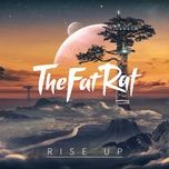 rise up - thefatrat