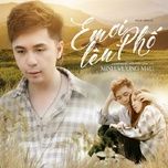 em oi len pho - minh vuong m4u