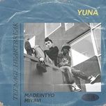 teenage heartbreak - yuna, madeintyo, miyavi