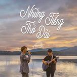 nhung tieng tho dai (phuc acoustic 1) - tang phuc