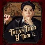 thuan theo y troi - bui anh tuan