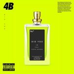 did you - 4b, chris brown