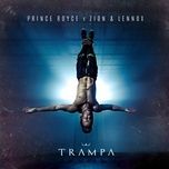 trampa - prince royce, zion & lennox