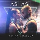 asi asi - farina, maluma