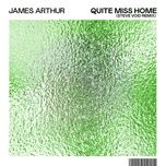 quite miss home (steve void remix) - james arthur, steve void