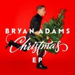 merry christmas - bryan adams