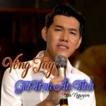 vong tay giu tron an tinh - bao nguyen