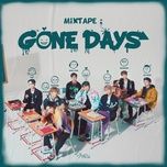 mixtape: gone days - stray kids