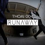 Download nhạc Runaway Mp3