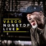 cosa vuoi da me (live) - vasco rossi