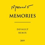 memories (devault remix) - maroon 5, devault