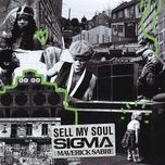 sell my soul - sigma, maverick sabre