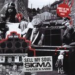 sell my soul (kings of the rollers remix) - sigma, maverick sabre