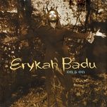 on and on (clean version) - erykah badu