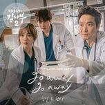 go away go away (dr. romantic 2 ost) - chan yeol, punch