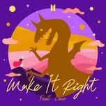 make it right (azwz remix) - bts (bangtan boys), lauv