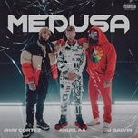 Tải nhạc Medusa online