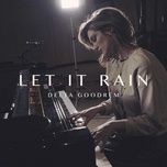 let it rain - delta goodrem