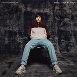 only the brave (track by track) - louis tomlinson